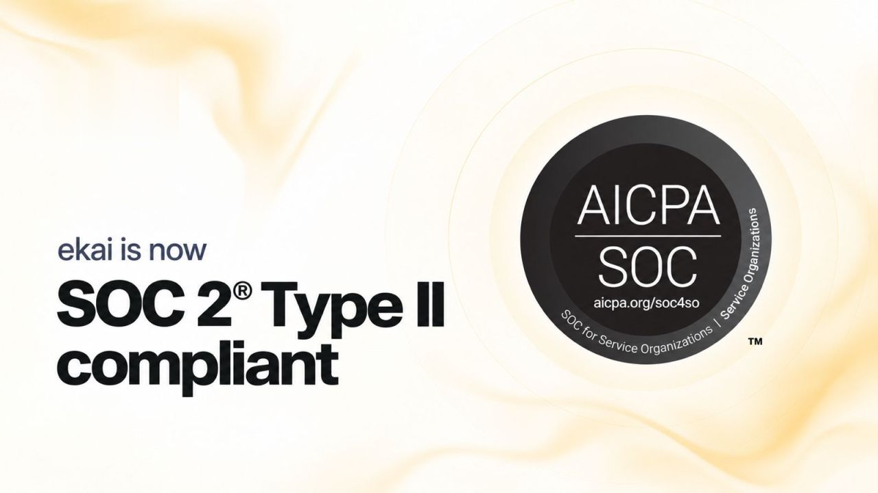 ekai is now SOC 2 Type II compliant — AICPA SOC for Service Organizations badge